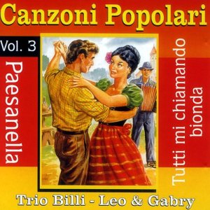 Various Artists的專輯Canzoni Popolari Vol. 3