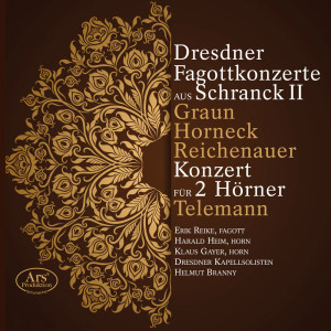 อัลบัม Dresdner Fagottkonzerte aus Schranck II ศิลปิน Dresdner Kapellsolisten