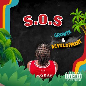 S.O.S.的專輯GROWTH & DEVELOPMENT (Explicit)