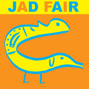 收聽Jad Fair的Happiness Explosion (Explicit)歌詞歌曲