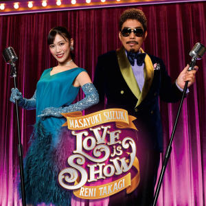 收聽鈴木雅之的Love is Show歌詞歌曲