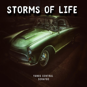 Album Storms of Life from Yanos Central