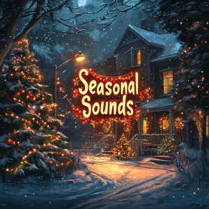 อัลบัม Seasonal Sounds ศิลปิน Christmas Favourites
