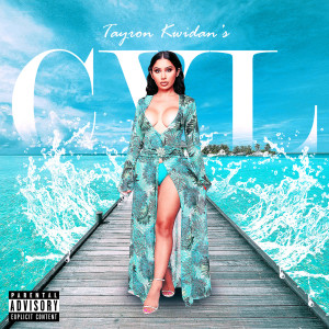Album CVL (Explicit) from Tayron Kwidan's