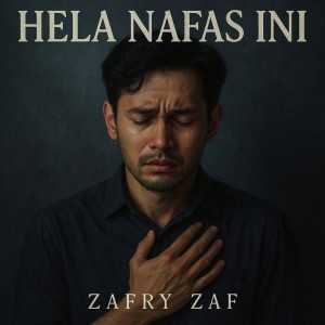 Listen to Hela Nafas Ini song with lyrics from zafry zaf