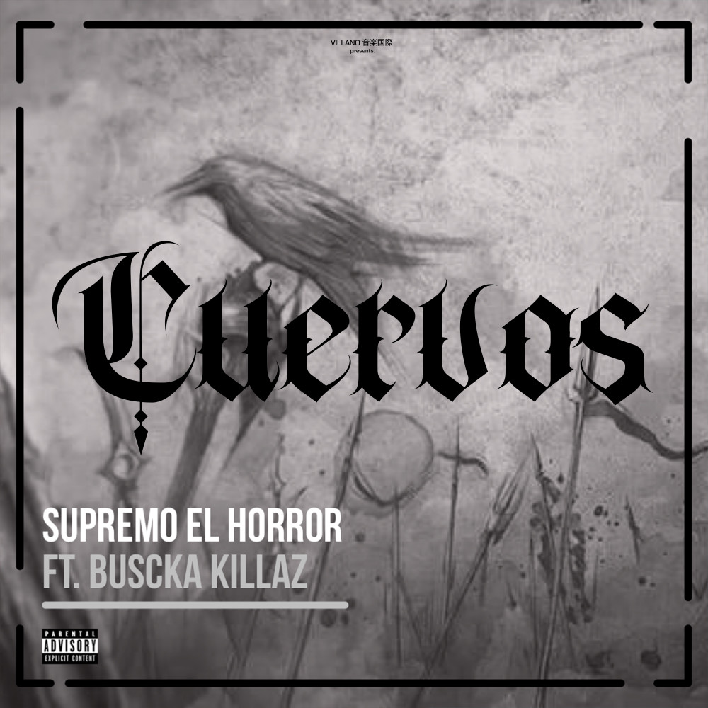 Cuervos (Explicit)