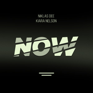 ดาวน์โหลดและฟังเพลง Now พร้อมเนื้อเพลงจาก Niklas Dee