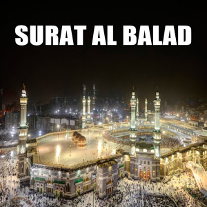 Listen to Surat Al Balad song with lyrics from Arif Hidayat