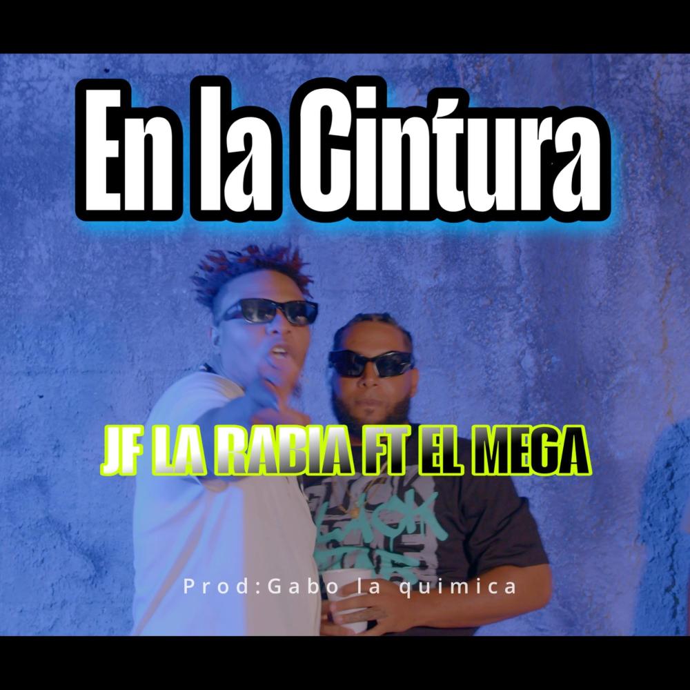EN LA CINTURA (feat. EL MEGA)