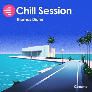 Album Chill Session from Thomas Didier