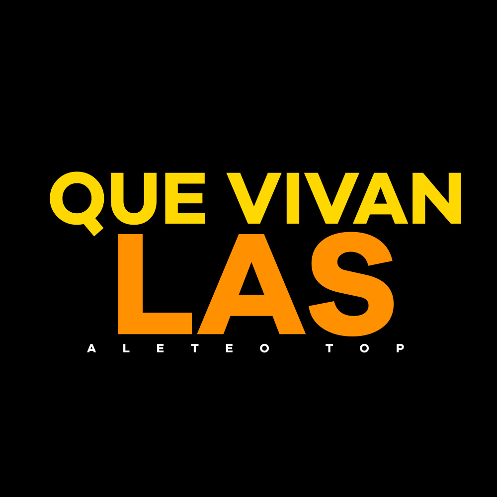 Que Vivan Las