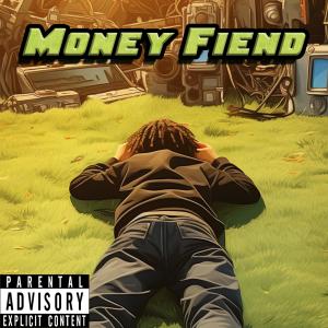 XOZane的專輯Money Fiend (Prod. by Silverr) (Explicit)