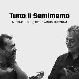 Chico Buarque的專輯Tutto il Sentimento