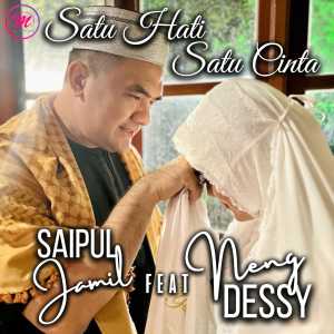 Dengarkan lagu Satu Hati Satu Cinta nyanyian Saipul Jamil dengan lirik