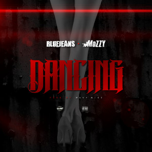 Dancing (feat. Mozzy) (Explicit)