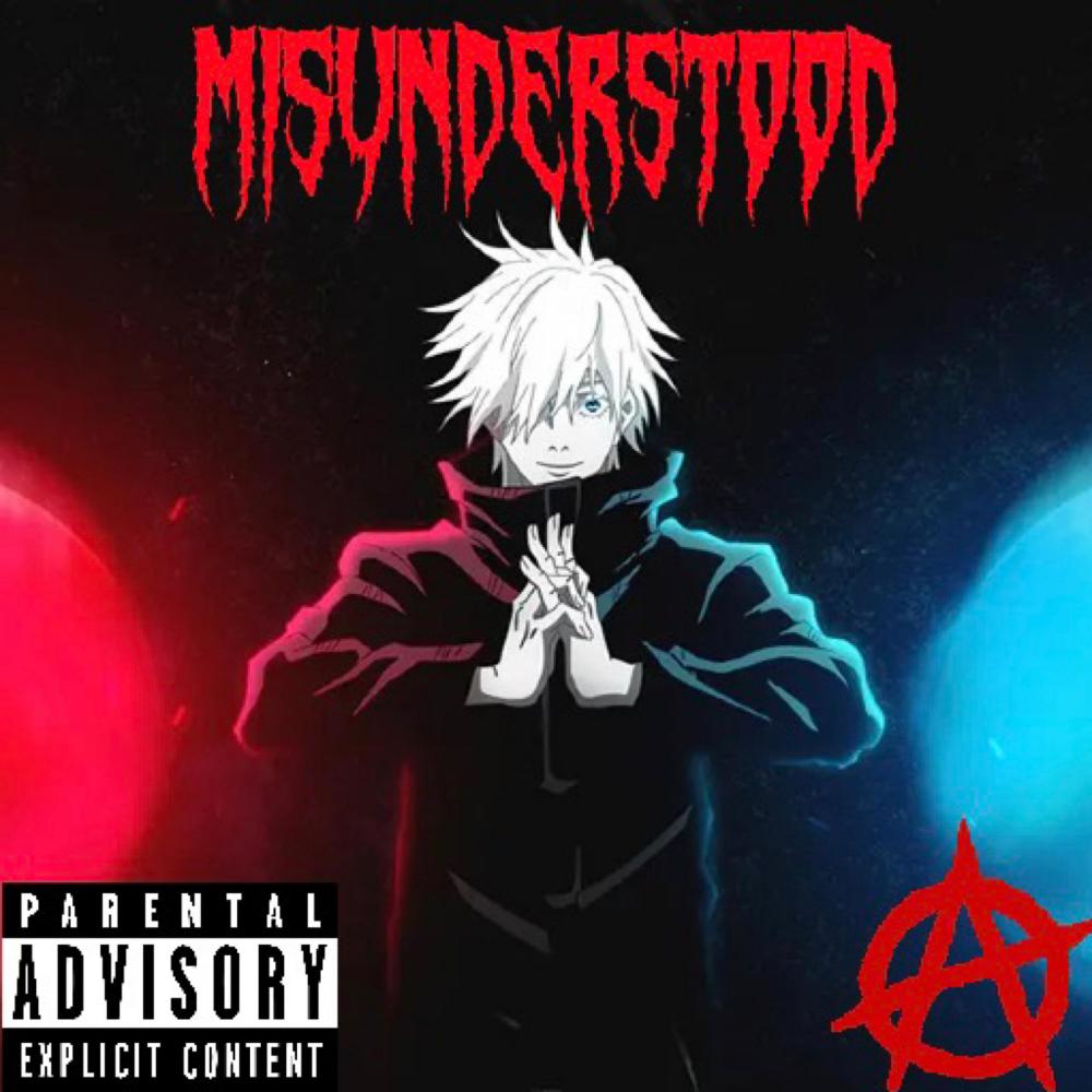 Misunderstood (Explicit)