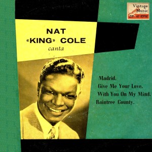 ดาวน์โหลดและฟังเพลง The Song Of Raintree County พร้อมเนื้อเพลงจาก Nat King Cole