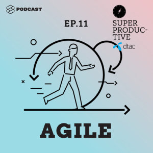 ดาวน์โหลดและฟังเพลง SUPER PRODUCTIVE EP.11 Agile ไม่ได้เหมาะกับทุกบริษัท แต่คนทำงานต้องเข้าใจให้ชัดว่ามันคืออะไร พร้อมเนื้อเพลงจาก SUPER PRODUCTIVE