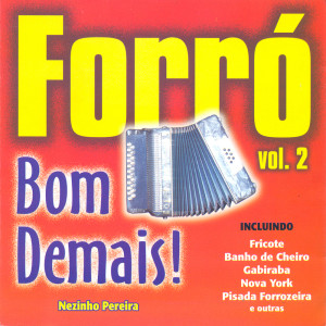 Listen to Rock from Brazil / Pisada Forrozeira song with lyrics from Nezinho Pereira