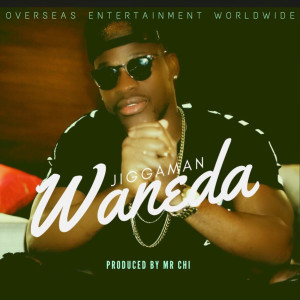 Listen to Waneda song with lyrics from JiggaMan
