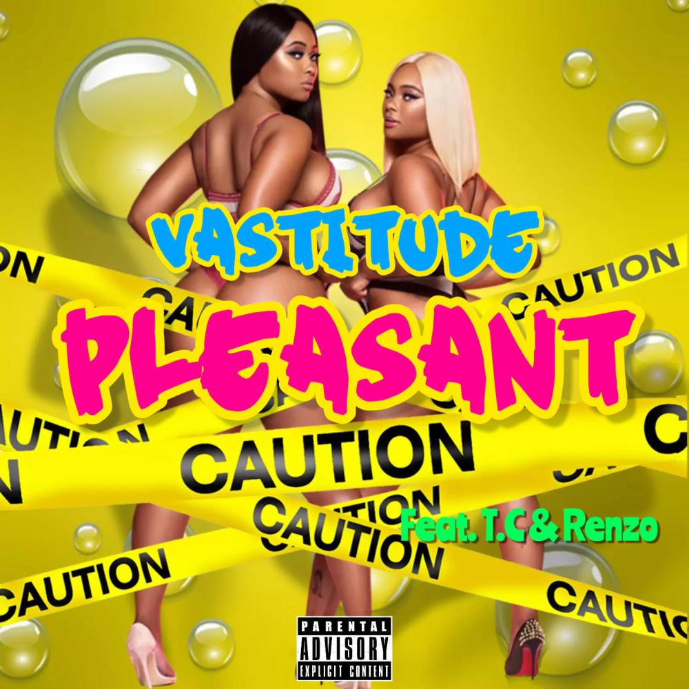 Pleasant (feat. T.C & Renzo) (Explicit)