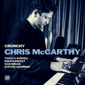 收聽Chris McCarthy的Crunchy歌詞歌曲