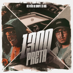 Album 1300 Preta (Explicit) from 