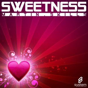 收聽Martin Skills的Sweetness (Xantra Remix)歌詞歌曲