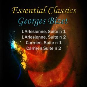 อัลบัม Essential Classics Georges Bizet L'Arlesienne Suite No. 1 & 2, Carmen Suite No. 1 & 2 ศิลปิน Symphony Orchestra Of Colonge