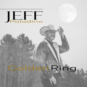 ดาวน์โหลดและฟังเพลง Golden Ring พร้อมเนื้อเพลงจาก Jeff Paladino