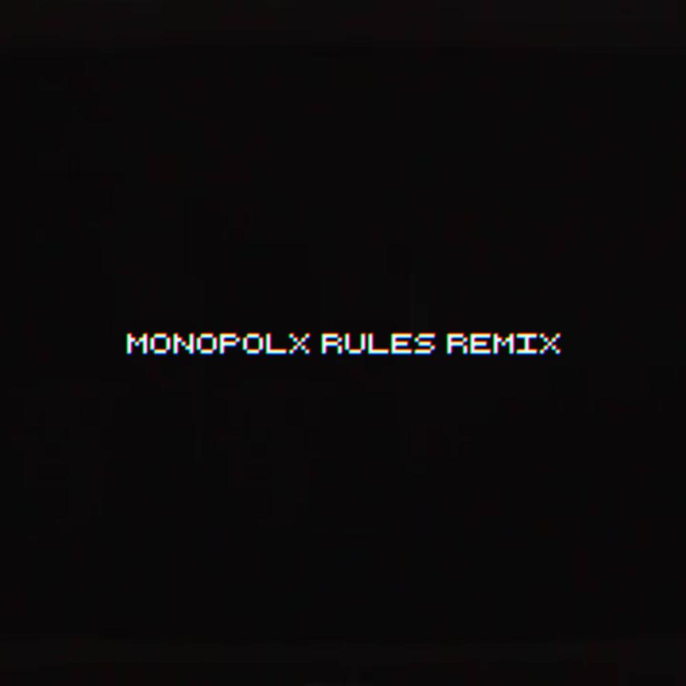 Rules (Remix)