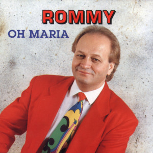 收聽Rommy的Oh Maria歌詞歌曲