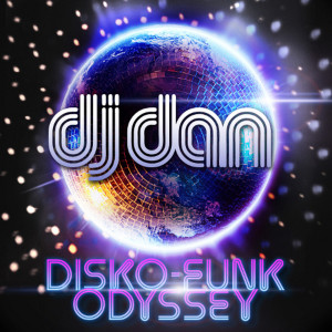 收聽DJ Dan的Disco Dancing (Original)歌詞歌曲