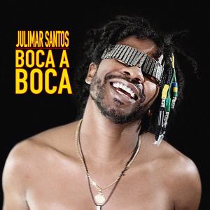 Julimar Santos的專輯Boca a Boca