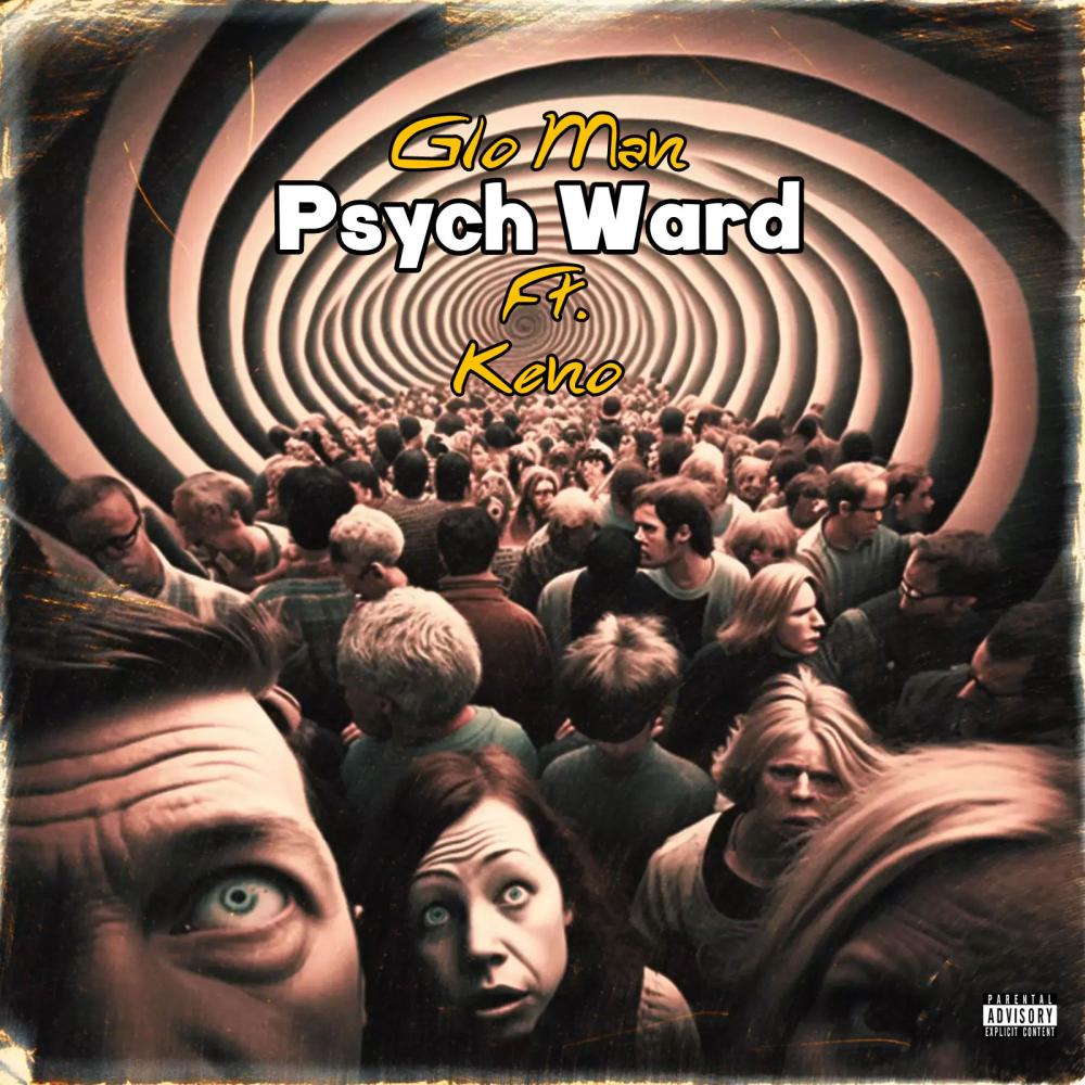 Psych ward (feat. Keno) (Explicit)