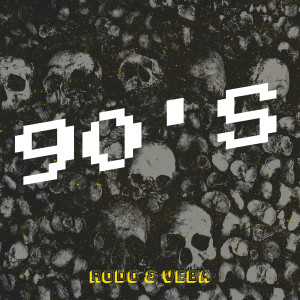 Rodo的專輯90's (Explicit)