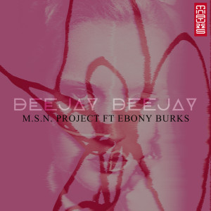 Album Deejay Deejay from Ebony Burks