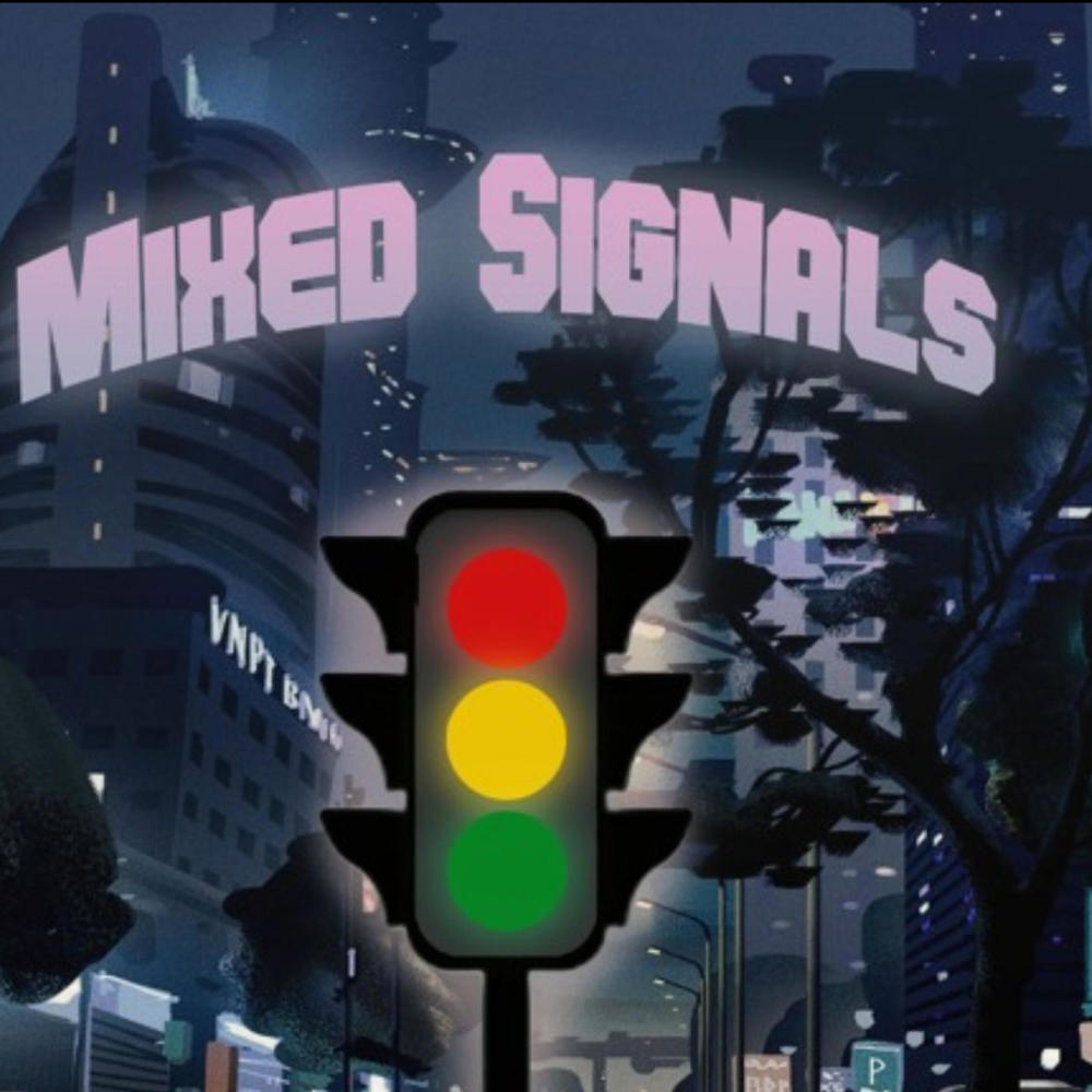 Mixed Signals (feat. Kese & Slum Princess)