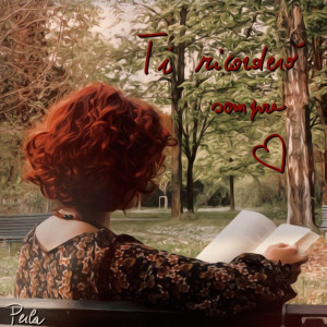 Listen to Ti ricorderò sempre song with lyrics from Perla