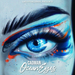Listen to Ocean Eyes (Explicit) song with lyrics from Cadman