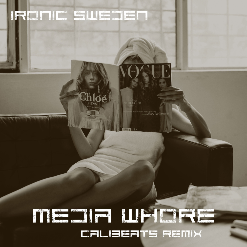 Media Whore (Calibeats Extended Remix)