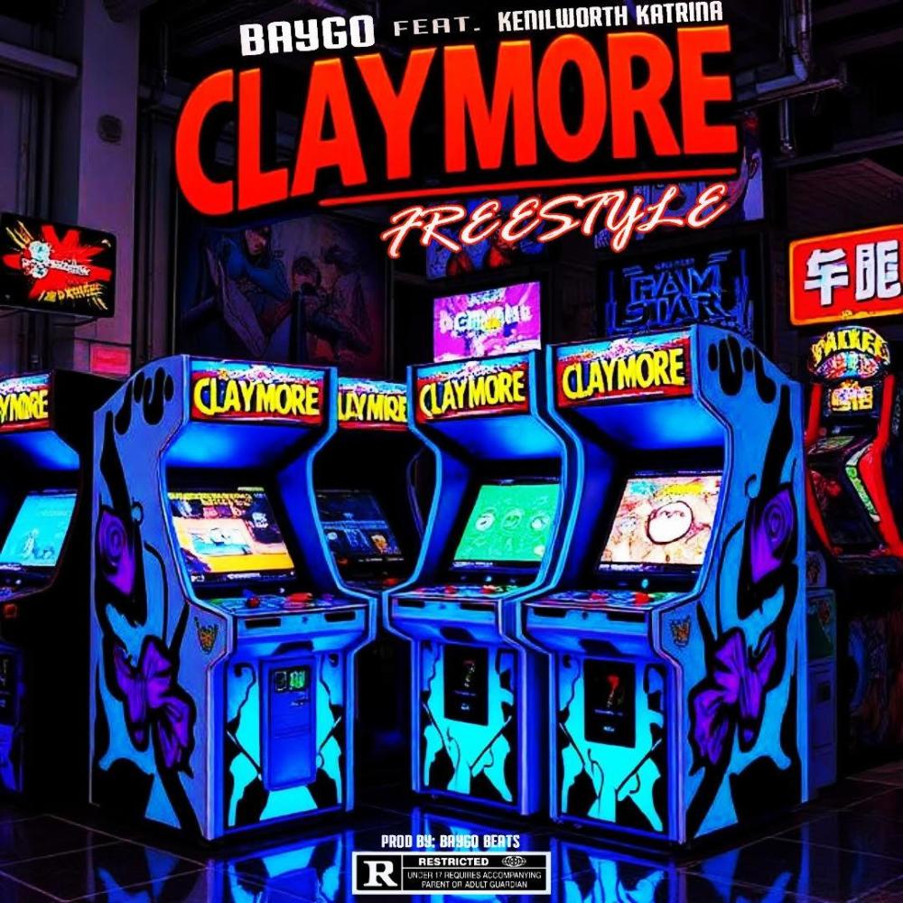 CLAYMORE FREESTYLE (feat. Kenilworth Katrina) (Explicit)