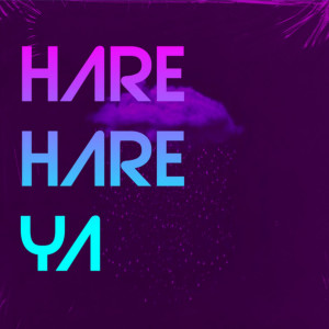 ดาวน์โหลดและฟังเพลง Harè Harè Ya พร้อมเนื้อเพลงจาก Tik Toker Viral