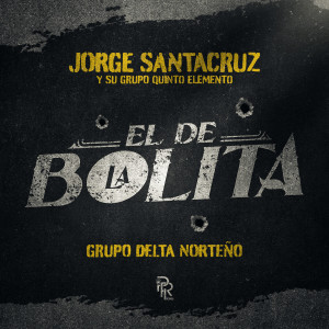 Listen to El De La Bolita song with lyrics from Jorge Santacruz y Su Grupo Quinto Elemento