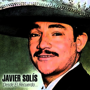 收聽Javier Solis的Gracias歌詞歌曲