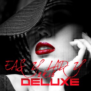อัลบัม Easy Lady 2k16 ศิลปิน Deluxe