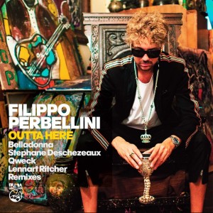 อัลบัม Outta Here (Remixes) ศิลปิน Filippo Perbellini