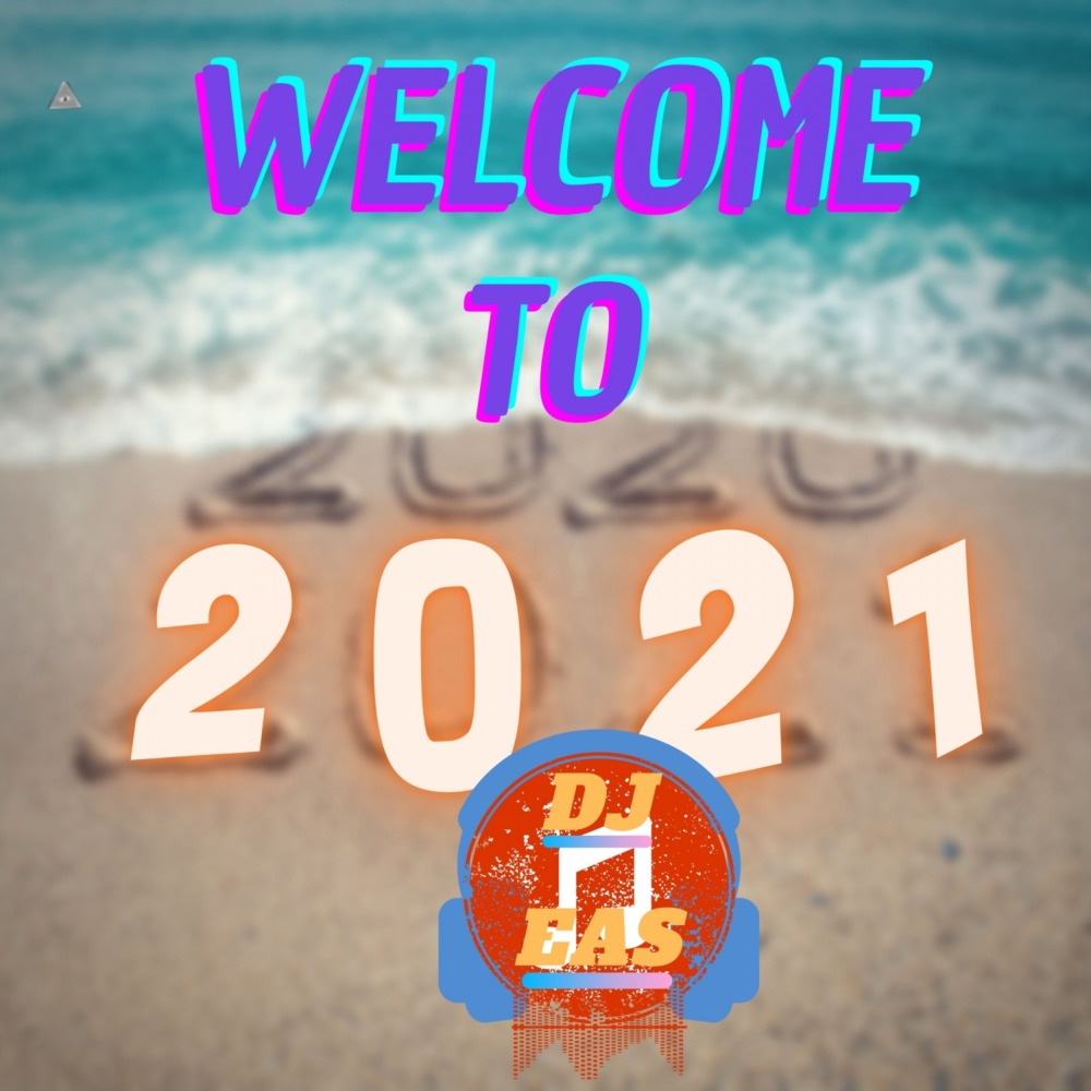 Welcome To 2021