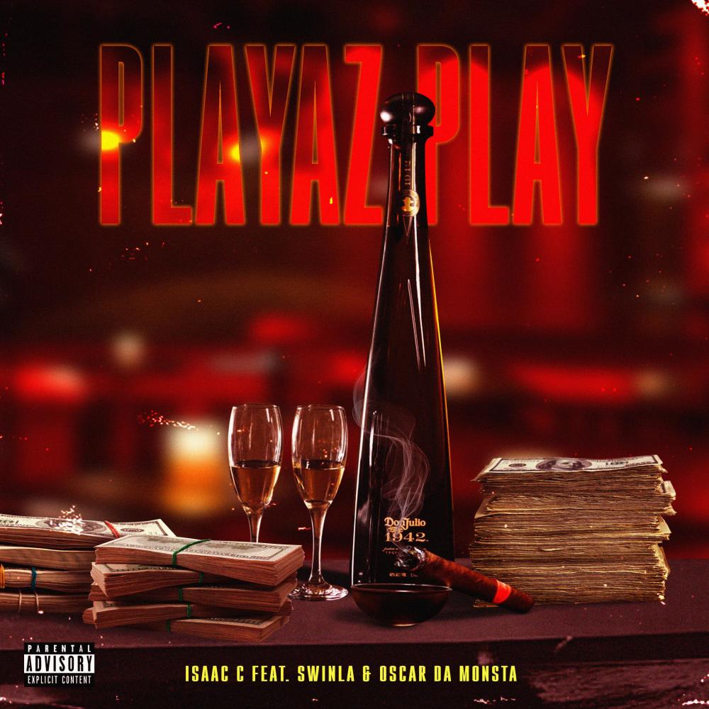Playaz Play (Explicit)