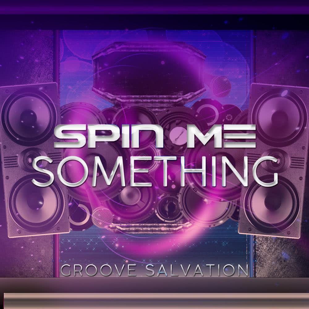 Spin Me Something (Original Mix)